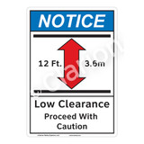 Notice Low Clearance Sign (F1138-)