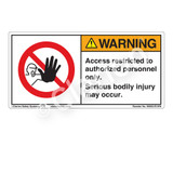 Warning/Access Restricted Label (H6062-EVWH)