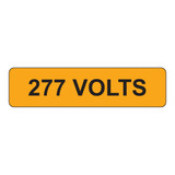 277 Volts Label (V277-)