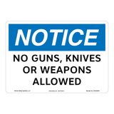 Notice/No Guns Knives Sign (OS1053NH-)