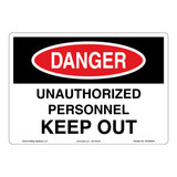 Danger/Unauthorized Personnel Sign (OS1082DH-)