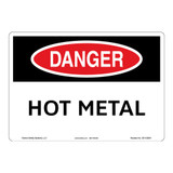 Danger/Hot Metal Sign (OS1123DH-)