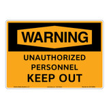 Warning/Unauthorized Personnel Keep Out Sign (OS1139WH-)