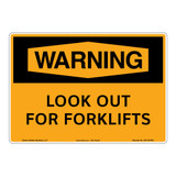 Warning/Look Out For Forklifts Sign (OS1157WH-)