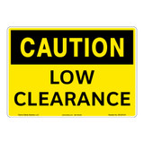 Caution/Low Clearance Sign (OS1201CH-)