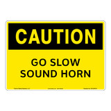 Caution/Go Slow Sign (OS1204CH-)