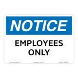 Notice/Employees Only Sign (OS1235NH-)