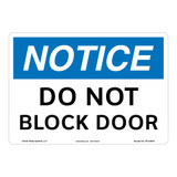 Notice/Do Not Block Door Sign (OS1246NH-)