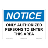 Notice/Only Authorized Persons Sign (OS1256NH-)