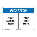 Custom Notice Sign