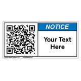 Custom QR Code Label - Notice
