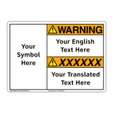 Custom Bilingual Warning Sign