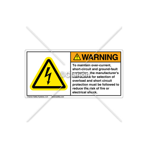 Warning/To Maintain Over-Current Sign (WT010-081)