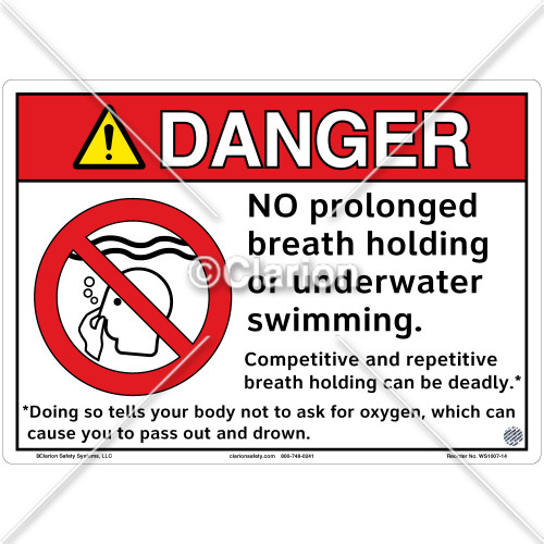 Danger/No Prolonged Breath Holding Sign (WS1007-14)