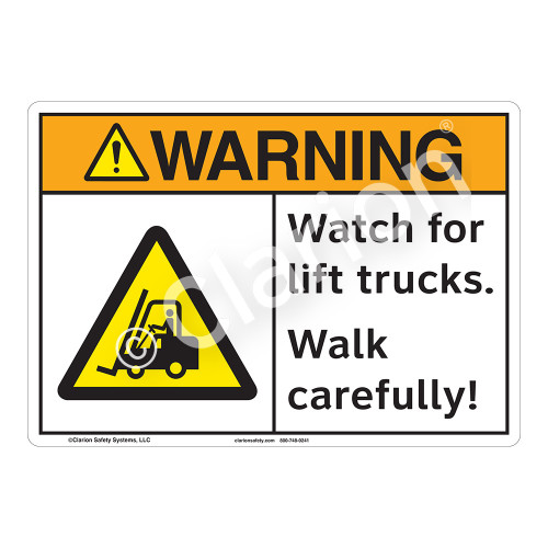 Warning Watch for Lift Trucks Sign (F1165-)