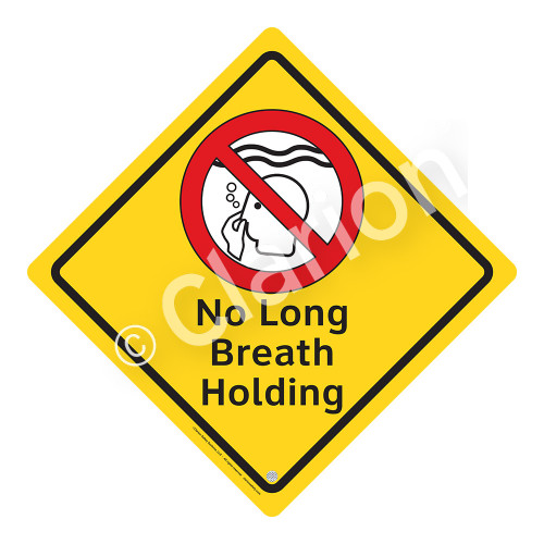 No Long Breath Holding Sign (WSS2106-02a-e) )