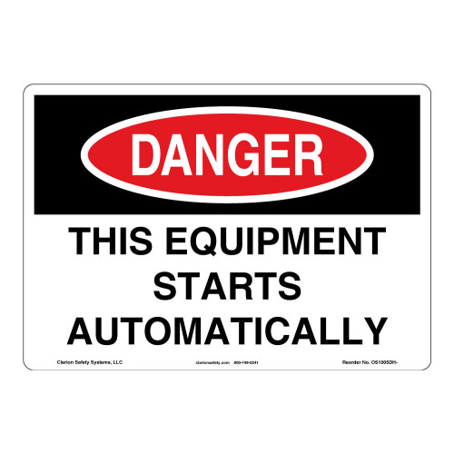 Danger/This Equipment Starts Sign (OS1005DH-)
