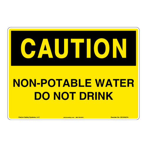 Caution/Non-Potable Water Sign (OS1034CH-)
