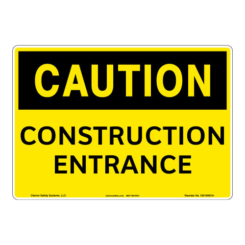 Caution/Construction Entrance Sign (OS1040CH-)