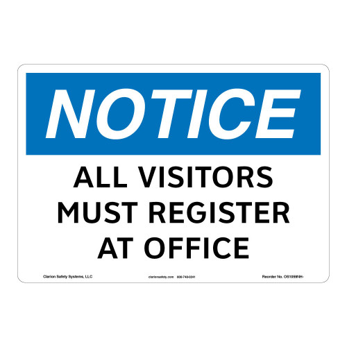 Notice/All Visitors Must Register Sign (OS1059NH-)