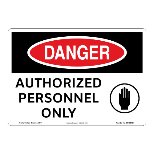Danger/Authorized Personnel Sign (OS1064DH-)