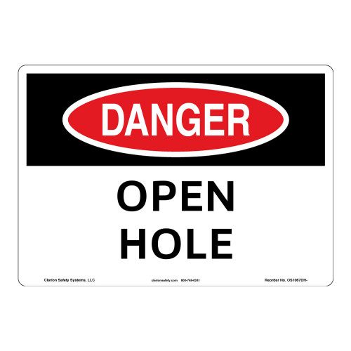 Danger/Open Hole Sign (OS1067DH-)