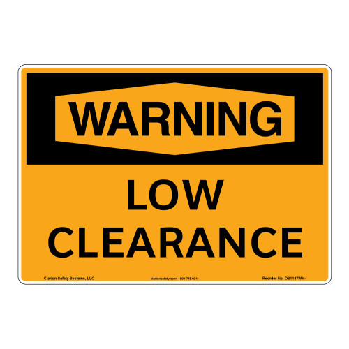 Warning/Low Clearance Sign (OS1147WH-)
