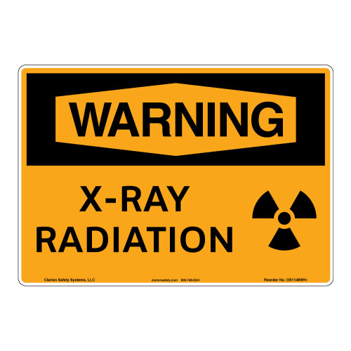 Warning/X-Ray Radiation Sign (OS1148WH-)