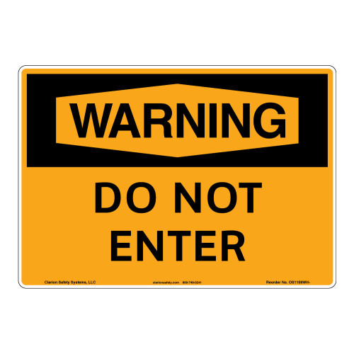 Warning/Do Not Enter Sign (OS1159WH-)