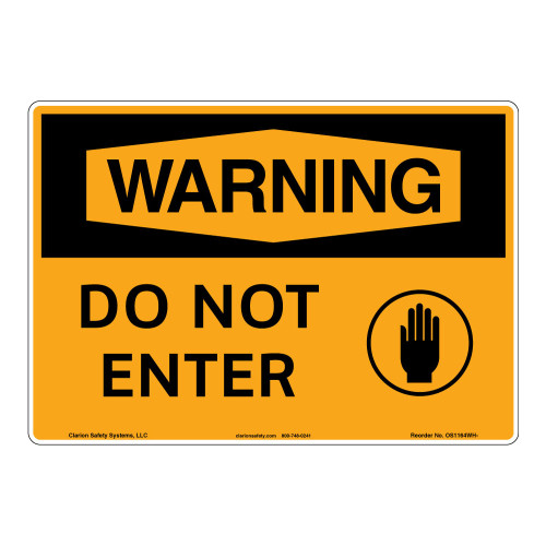 Warning/Do Not Enter Sign (OS1164WH-)