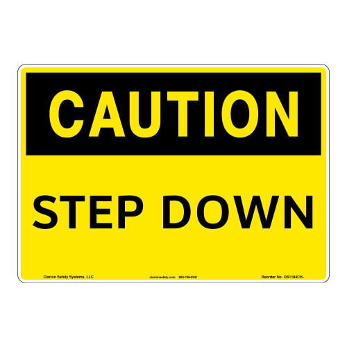 Caution/Step Down Sign (OS1184CH-)