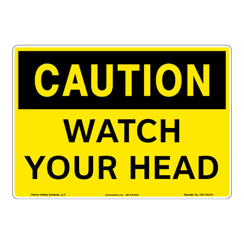 Caution/Watch Your Head Sign (OS1191CH-)