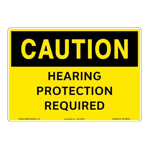 Caution/Hearing Protection Required Sign (OS1194CH-)