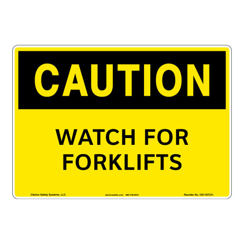 Caution/Watch for Forklifts Sign (OS1197CH-)