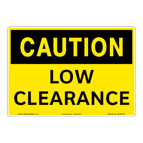 Caution/Low Clearance Sign (OS1201CH-)