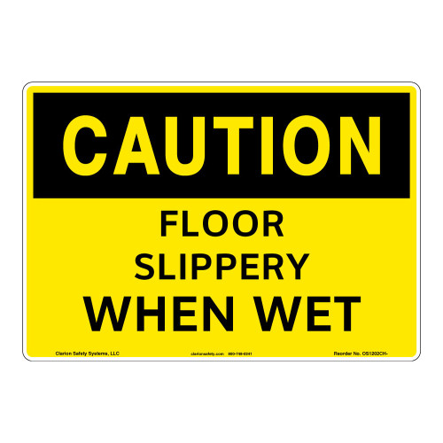 Caution/Slippery When Wet Sign (OS1202CH-)