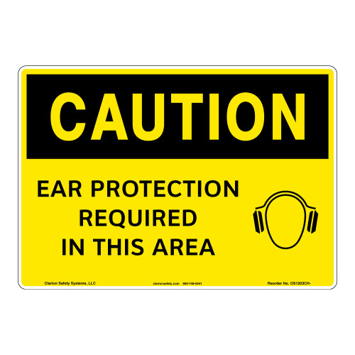 Caution/Ear Protection Required Sign (OS1203CH-)