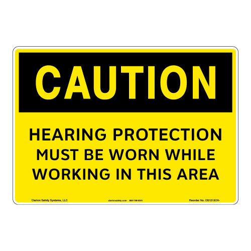 Caution/Hearing Protection Sign (OS1213CH-)