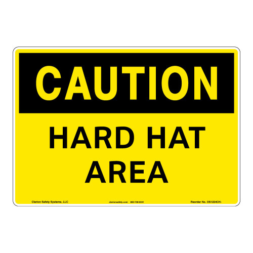 Caution/Hard Hat Area Sign (OS1224CH-)