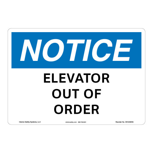 Notice/Elevator Out of Order Sign (OS1233NH-)