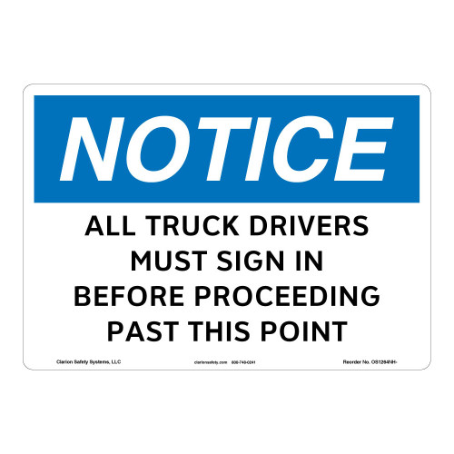 Notice/All Drivers Must Sign In Sign (OS1264NH-)