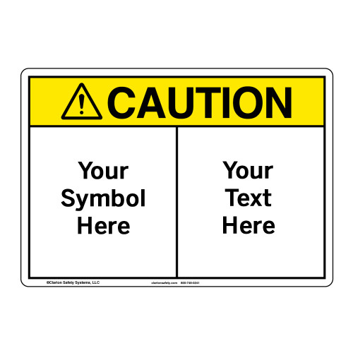 Custom Caution Sign