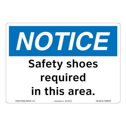 Notice/Safety Shoes Required (C29063-02)