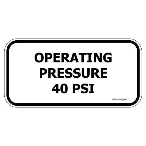 Operating Pressure 40 PSI (DPP-1465990)