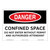 Danger/Confined Space Sign (OS1015DH-)