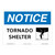 Notice/Tornado Shelter Sign (OS1054NH-)