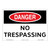Danger/No Trespassing Sign (OS1068DH-)