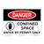 Danger/Confined Space Sign (OS1088DH-)