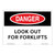 Danger/Look Out for Forklifts Sign (OS1115DH-)