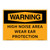 Warning/High Noise Area Wear Ear Protection Sign (OS1129WH-)